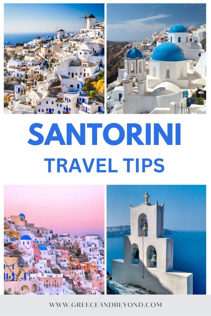 Everything you need to know before visiting Santorini