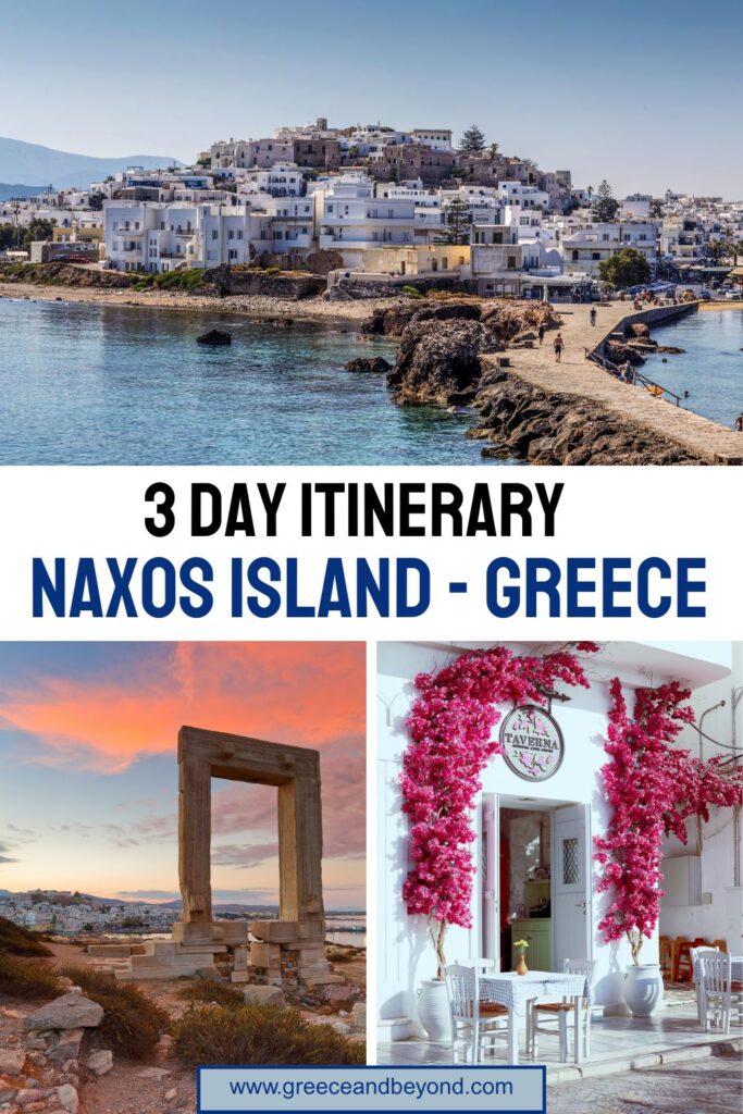 How to spend 3 days in Naxos a complete itinerary